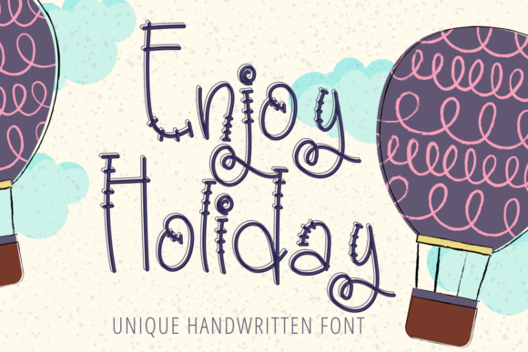 Discover the Charm of Enjoy Holiday Font