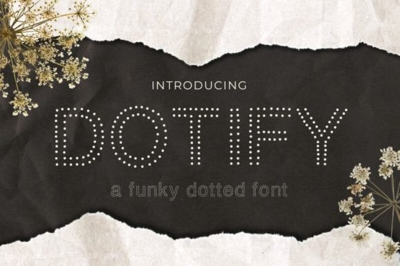 Dotify: The Dotted Font for Creative Design