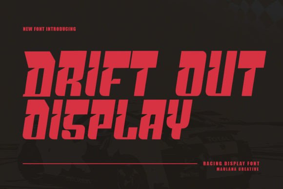 Drift Out: The Racing Font That Fuels Dynamic Design