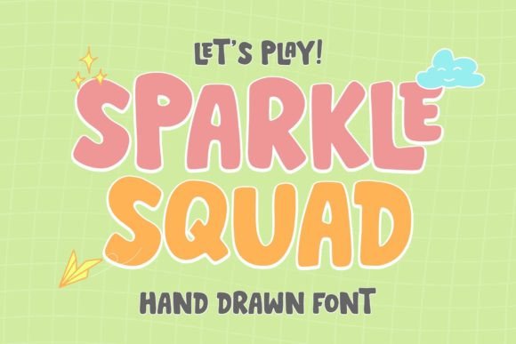 Sparkle Squad: A Font That Adds Magic to Your Designs